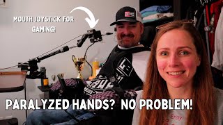 Quadriplegic shows how he games with his mouth//a look at the Quadstick and HeadMouse