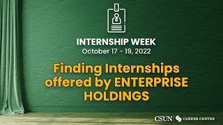 How to Find an Internship with Enterprise | Fall 2022