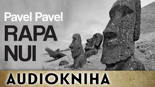 Pavel Pavel - Rapa Nui | Audiokniha