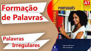 Formação de Palavras Irregulares AT #Portugues12