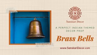 Brass Bells for Indian Themed Decor | Wedding Ceremony Decor | Sanskari Decor