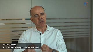 Entrevista con Manuel Carpio, director de ciberseguridad de Armatum