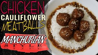 chicken manchurian meatballs|indian chinese