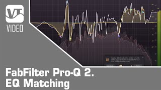 FabFilter Pro-Q 2. EQ Matching