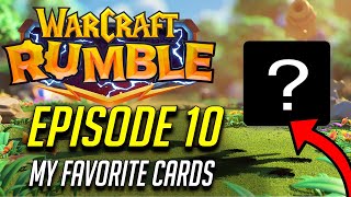 WARCRAFT RUMBLE EP. 10 | MY FAVORITE CARDS #Warcraft_Rumble_Partner