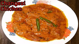 Chicken Changezi Recipe Restaurant Style | Changezi Chicken Curry | Changezi Chicken For Dinner |