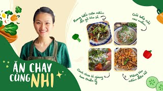 Tổng hợp 4 món chay đơn giản dễ nấu cho gia đình | Ăn chay cùng Nhi