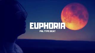 PNL Type Beat ''Euphoria'' (prod. Atilla Beats)