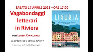 Vagabondaggi letterari in Riviera