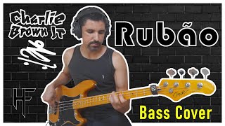 Charlie Brown Jr. - Rubão [Bass Cover] Com Letra