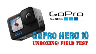 GoPro HERO10 Black | Unboxing & Field Test | Nepal