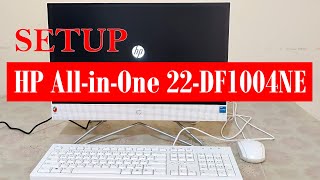 How to setup HP All in One Computer? How to install Windows OS on HP AIO 22-DF1004NE PC?