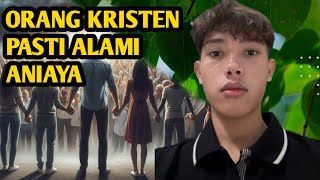 ORANG KRISTEN PASTI ALAMI ANIAYA | ELIA MYRON