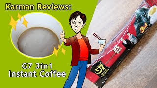 G7 3 in 1 Instant Coffee, great drink for the holidays | Karman reviews