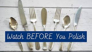 How NOT to Care for Silverware: Avoid These 4 Mistakes! ~ Watch this BEFORE you remove tarnish!