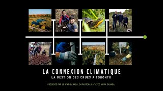 La Connexion Climatique | Épisode 3 : Friends of the Rouge Watershed