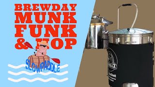 Brewday - Munk Funk & Hop