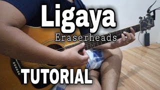 LIGAYA - ERASERHEADS Easy Chords TUTORIAL | by Neil xylem