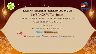 KAJIAN - Ke'BANGKRUT'an Iman Bersama Ustadz Hatta Inggratubun, Lc