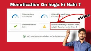 1 active community guidelines strike / 1 active community guidelines strike kaise hataye