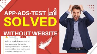 Set up your app-ads-test without website 100%. #ad #admob #playstore