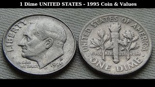 1 Dime UNITED STATES - 1995 Coin & Values