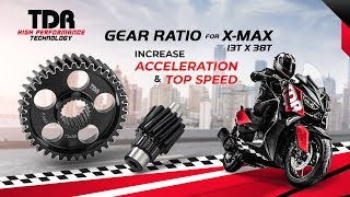 TDR Gear Ratio X-MAX 13x38T