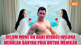 TERBARU!! MENOLAK BANYAK PRIA LAIN, BENARKAH NATASHA WILONA BELUM MOVE DARI VERREL BRAMASTA