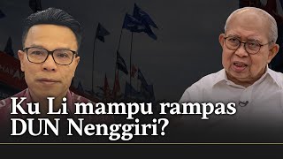 Ku Li mampu bantu BN rampas DUN Nenggiri? Ini pandangan penganalisis