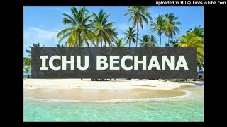 AGOF_-_ICHU_BECHANA