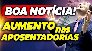 STF DECIDIU! AUMENTO nas APOSENTADORIAS! VEJA quem TEM DIREITO e VAI RECEBER