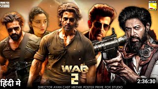 War 2 Movie Hindi Dubbed 2024 Release Update | Hrithik Roshan | Jr Ntr | Ayan | War 2 Teaser Update