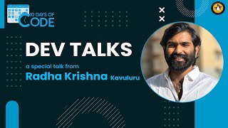 Dev Talks with Radha Krishna Kavuluru | Ten Days Of Code