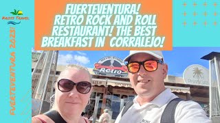 FUERTEVENTURA! Retro Rock And Roll Restaurant! The BEST Breakfast In Corralejo!