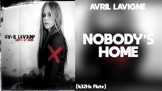 Avril Lavigne - Nobody's Home (432Hz)