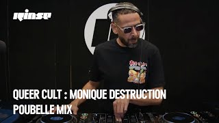 Queer Cult : Monique Destruction Poubelle Mix (DJ set) | Rinse France