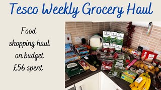 Tesco weekly shopping haul on budget / Grocery haul UK / Shopping Vlog