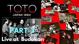 *♫*Part3 TOTO Live in Japan1982 at Bodokan*♫*