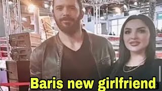 Baris Arduc with a new girlfriend or she is Elcin Sangu sister | YMS Creation