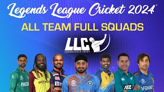 Legends League Cricket 2024 all team squad | LLC 2024 squad