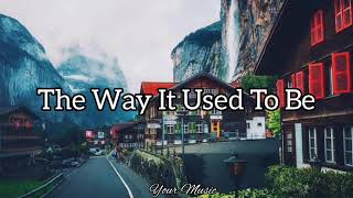 The Way It Used To Be (Lyrics) | Engelbert Humperdinck