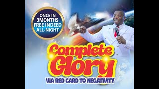 ONCE IN 3 MONTHS ALL-NIGHT TAGGED: COMPLETE GLORY VIA RED CARD TO NEGATIVITY DAY 4