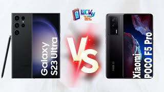 Samsung Galaxy S23 Ultra Vs Xiaomi Poco F5 Pro