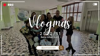 Vlogmas ‘22: Beba dolazi kući | Jasmina Skender