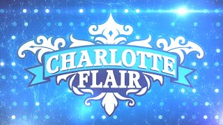 WWE - Charlotte Flair Custom Entrance Video (Titantron)