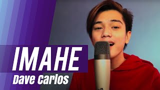 Dave Carlos - Imahe by Magnus Haven (Cover)