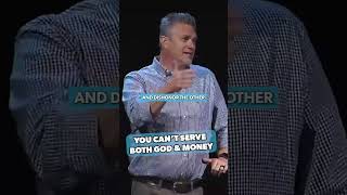 You Can't Serve Both God & Money