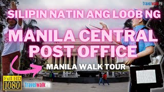 [HD] MANILA CENTRAL POST OFFICE BUILDING | Manila | Walk Tour | Philippines