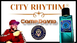 City Rhythm- Camp David ‼️Exclusive Fragrance Alert ‼️ @nramadhin88