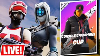 🔴 CONSOLE FNCS *LIVE* CONSOLE CHAMPIONS CUP GAMEPLAY! Fortnite Battle Royale